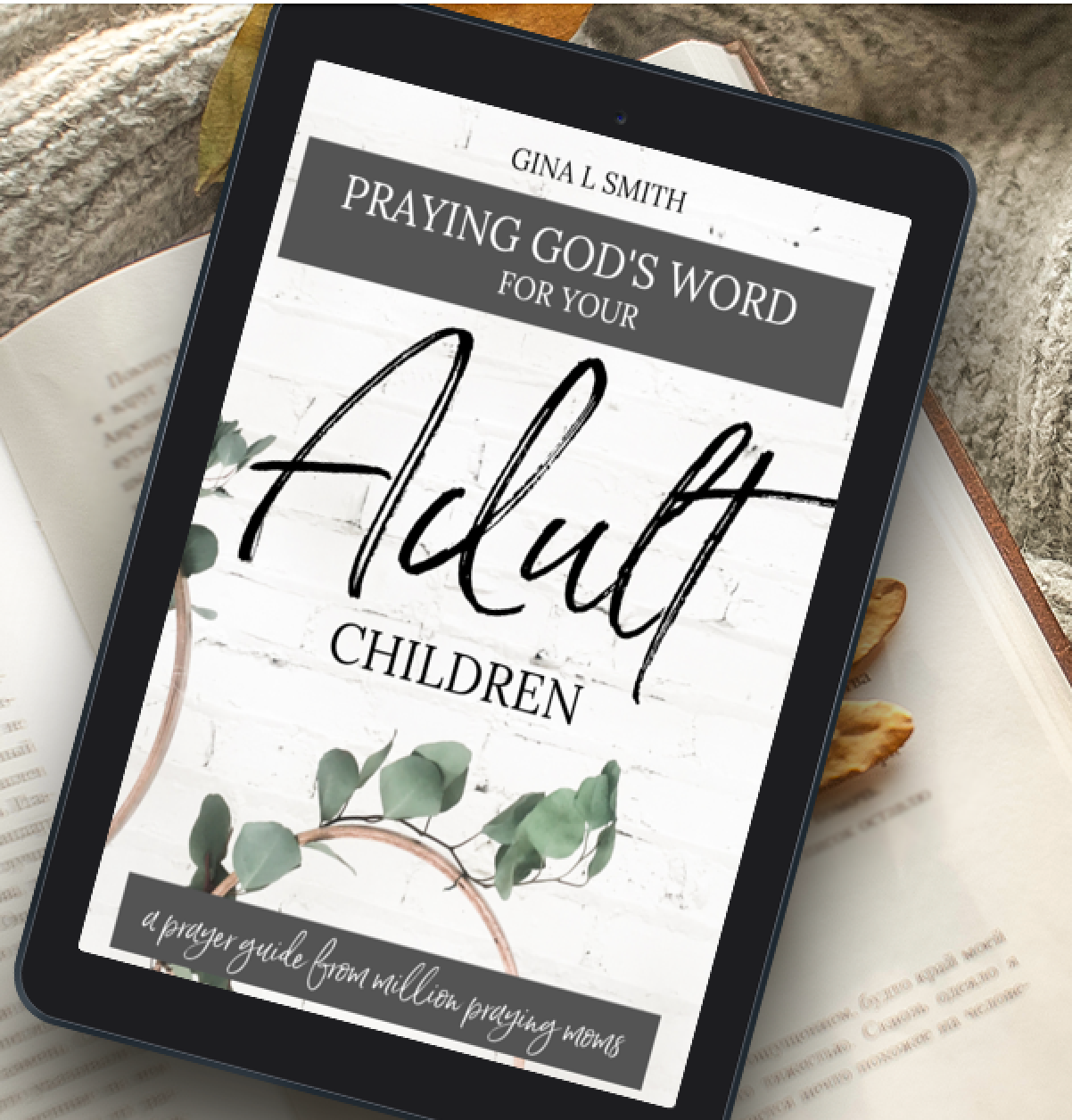 Praying God's Word for Your Adult Children